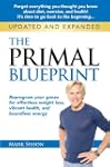 The Primal Blueprint: Reprogram your...