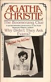 Why Didn't They Ask Evans? (TV production title for "The Boomerang Clue") image