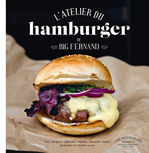 L'atelier du hamburger de Big Fernand en ligne L'atelier du hamburger de Big Fernand en ligne