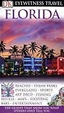 DK Eyewitness Travel Guide: Florida