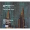 Grisey : Les Chants de l'Amour. Nussbaum, Pom�rico.