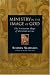 Ministry in the Image of God: The Trinitarian Shape of Christian Service