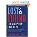 Lost and Found: The Adoption Experience