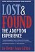 Lost and Found: The Adoption Experience