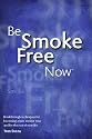 Be Smoke Free Now