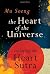 The Heart of the Universe: Exploring the Heart Sutra