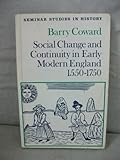 Social change and continuity in early modern England 1550-1750