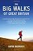 The Big Walks of Great Britain