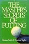 The Master's Secrets of Putting