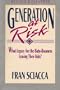 Generation at Risk: What Legacy Are the Baby-Boomers Leaving Their Kids?