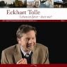 H&ouml;rbuch Leben im Jetzt - aber wie?