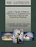 Leach v. People of State of California U.S. Supreme Court Transcript of Record with Supporting Pleadings