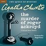 The Murder of Roger Ackroyd: A Hercule Poirot Mystery