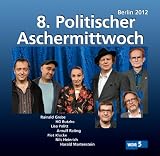 Arnulf Rating �8. Politischer Aschermittwoch: Berlin 2012� bestellen bei Amazon.de