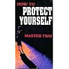 How to Protect yourself Against weapons by Master Tsai [VHS]