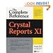 Crystal Reports XI: The Complete Reference (Osborne Complete Reference Series)