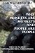 Why Monkeys Are Monkeys and People Are People: The Case Against Dawkins, Hitchens and Hawking