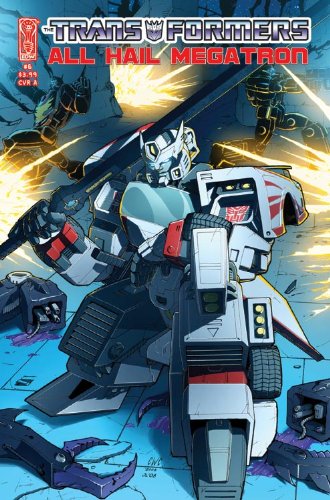  The Transformers: All Hail Megatron #6