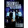Farewell Show [DVD] [2010]