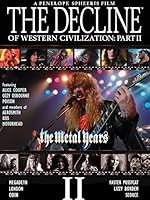 The Decline of Western Civilization: Part II