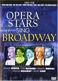 Opera Stars Sing Broadway