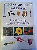 The complete gardener