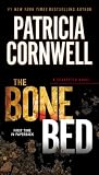 The Bone Bed (A Scarpetta Novel)