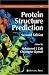 Protein Structure Prediction (Methods in Molecular Biology)