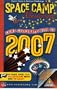 Space Camp & Aviation Challenge - Space Camp 25th Anniversary 2007