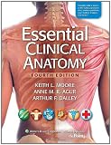 Essential Clinical Anatomy, 4th Edition