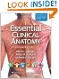 Essential Clinical Anatomy, 4th Edition