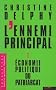 L'Ennemi principal, tome 1 : L'�conomie politique du patriarcat