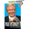 Paul O'Grady: The Biography