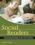 Social Readers: Promoting Reading in the 21st Century