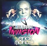 Subliminal Invasion: Mixed by Eric Morillo