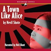 A Town Like Alice | [Nevil Shute]