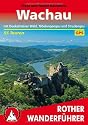 Wachau: Mit Dunkelsteinerwald, Nibelungengau und Strudengau. 55 Touren. Mit GPS-Tracks