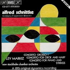 Alfred Schnittke: Concerto Grosso I; Concerto for Oboe and Harp; Concerto for Piano and Strings