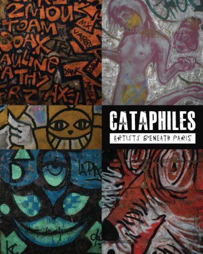 Cataphiles Artists Beneath Pa