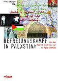 Befreiungskampf in Pal�stina - Fritz Edlinger