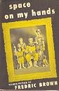 Space on My Hands: Startling and Imaginative Stories