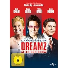 American Dreamz - Alles nur Show