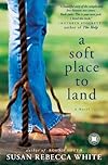 A Soft Place to Land