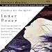Inner Peace: Classics for the Spirit