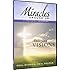 Miracles Around Us: Volume Three - Amazing Visions