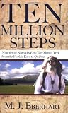 Ten Million Steps: Nimblewill Nomad's Epic 10-Month Trek from the Florida Keys to Quebec