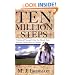 Ten Million Steps: Nimblewill Nomad's Epic 10-Month Trek from the Florida Keys to Quebec