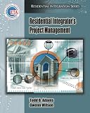 Residential Integrators Project Management