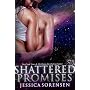 Shattered Promises (Shattered Promises, #1) by Jessica Sorensen