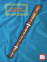400 Years of Recorder Music 400 Years of Recorder Music